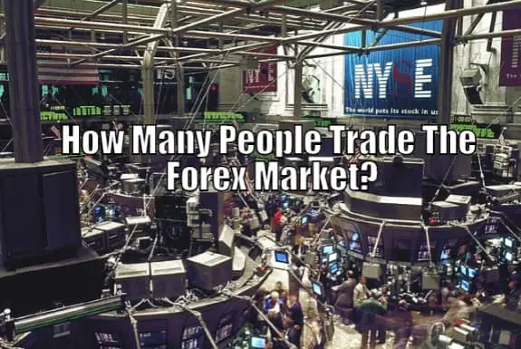 how many people trade the forex market
